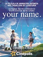 Your Name - Película 2016 - SensaCine.com.mx