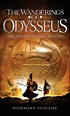 The Wanderings of Odysseus : The Story of the Odyssey (Paperback ...