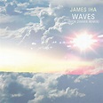 Waves - Single by James Iha | Spotify