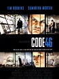Cartel de la película Código 46 - Foto 1 por un total de 7 - SensaCine.com