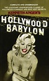 Hollywood Babylon: The Legendary Underground Classic of Hollywood's ...