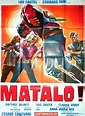 Matalo ! - Film (1970) - SensCritique