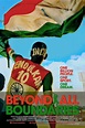 Beyond All Boundaries (film, 2013) | Kritikák, videók, szereplők | MAFAB.hu