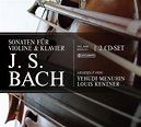 MENUHIN,YEHUDI / KENTNER,LOUIS - Bach: Sonaten Für Violine & Klavier ...