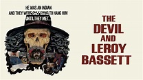 Watch The Devil and Leroy Bassett (1973) Full Movie Online - Plex