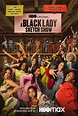'A Black Lady Sketch Show' Drops Season 4 Trailer With New Players ...