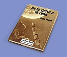 De la Tierra a la Luna Julio Verne libro gratis - Leer para crecer ...