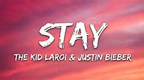 Stay Justin Bieber song lyrics - YouTube