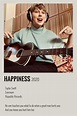 Happiness song poster | Taylor swift songs, Taylor swift discography ...