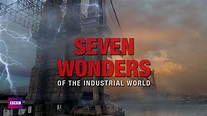 Seven Wonders of the Industrial World (2003) for Rent on DVD - DVD Netflix