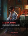 Stefan Zweig - Brief einer Unbekannten - liwi-verlag.de