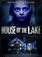 House By The Lake - Film 2016 - FILMSTARTS.de
