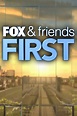 Fox and Friends First (2012)