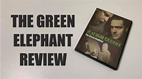 The Green Elephant Review - YouTube