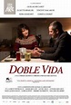 Doble Vida - En cartelera Cinemex