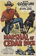Marshal of Cedar Rock (1953)