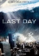 The Last Day - Film (2009) - SensCritique