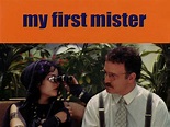My First Mister (2001) - Rotten Tomatoes