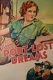 Port of Lost Dreams (1934) - Trakt