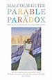Parable and Paradox: Sonnets on the Sayings of Jesus and Other Poems by ...