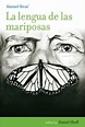 La lengua de las mariposas by Manuel Rivas