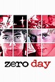 Zero Day (2003) - Posters — The Movie Database (TMDB)