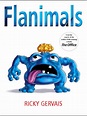 Flanimals by Ricky Gervais, Hardcover | Barnes & Noble®