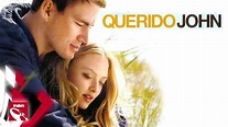 Querido John - Trailer HD #Español (2010) - YouTube