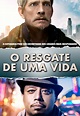 O Resgate de Uma Vida - Filme 2016 - AdoroCinema