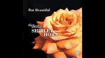 The Best of Shirley Horn - YouTube