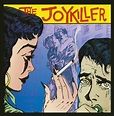 Joykiller: The Joykiller, The Joykiller, Ronnie King, Billy Persons ...