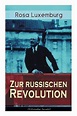 Zur russischen Revolution | 9788026885597 | Rosa Luxemburg | Boeken ...