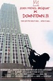 Downtown 81 - Alchetron, The Free Social Encyclopedia