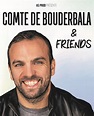LE COMTE DE BOUDERBALA & FRIENDS | Le république
