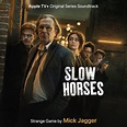 ‎Strange Game (From The ATV+ Original Series "Slow Horses”) - Single by ...
