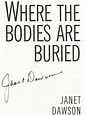 Where the Bodies Are Buried - 1st Edition/1st Printing | Janet Dawson ...