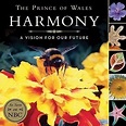 HARMONY : A VISION for Our FUTURE by the Prince of Wales - Etsy