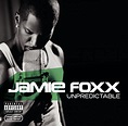 Unpredictable - Foxx, Jamie: Amazon.de: Musik