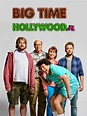 Big Time in Hollywood, FL - Rotten Tomatoes