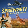Amazon.de:Serengeti Darf Nicht Sterben (Original Soundtrack)