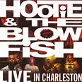 Live In Charleston | Hootie & The Blowfish