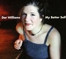WILLIAMS, DAR - My Better Self - Amazon.com Music