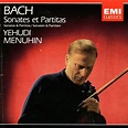 Johann Sebastian Bach - Yehudi Menuhin - Sonates Et Partitas / Sonatas ...