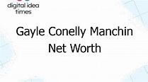 Gayle Conelly Manchin Net Worth - digital idea times