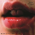 We Sing Of Only Blood Or Love CD – Dax Riggs