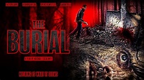 THE BURIAL | Official Horror Trailer - YouTube