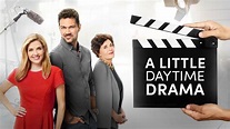 A Little Daytime Drama - Hallmark Channel Movie - Where To Watch