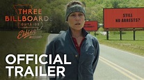 First NSFW Trailer For 'Three Billboards Outside Ebbing, Missouri ...