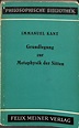 Grundlegung Zur Metaphysik Der Sitten by Immanuel Kant: Good Paperback ...
