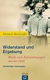 Widerstand und Ergebung - Perfect Paperback By Bonhoeffer, Dietrich ...